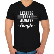 PRINTFASHION Legends are always single - Férfi V-nyakú póló - Fekete férfi póló