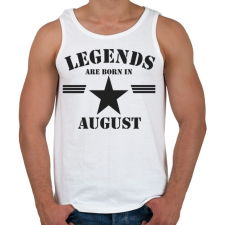 PRINTFASHION Legends are born in august - Férfi atléta - Fehér atléta, trikó