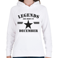 PRINTFASHION Legends are born in december  - Női kapucnis pulóver - Fehér női pulóver, kardigán