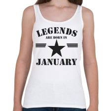 PRINTFASHION Legends are born in january - Női atléta - Fehér női trikó