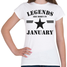 PRINTFASHION Legends are born in january - Női póló - Fehér