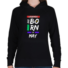 PRINTFASHION Legends are born in may - Női kapucnis pulóver - Fekete