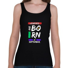 PRINTFASHION Legends are born in september - Női atléta - Fekete női trikó