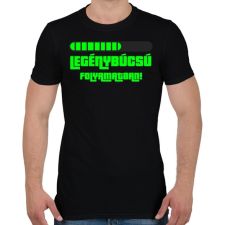 PRINTFASHION Legénybúcsú folyamatban - Férfi póló - Fekete férfi póló