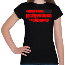 PRINTFASHION Legénybúcsú folyamatban - Női póló - Fekete női póló