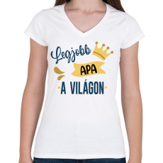 PRINTFASHION Legjobb apa a világon - Női V-nyakú póló - Fehér