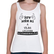 PRINTFASHION Legjobb autószerelő - Női atléta - Fehér