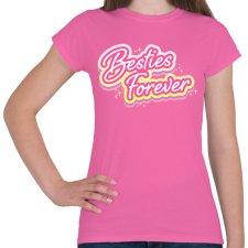 PRINTFASHION Legjobb barátnők örökké - Női póló - Rózsaszín női póló