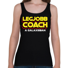 PRINTFASHION LEGJOBB COACH A GALAXISBAN - Női atléta - Fekete női trikó