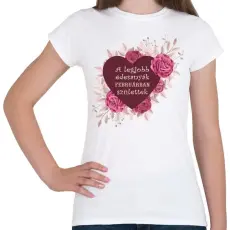 PRINTFASHION Legjobb édesanyák február - Női póló - Fehér