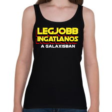 PRINTFASHION LEGJOBB INGATLANOS A GALAXISBAN - Női atléta - Fekete női trikó