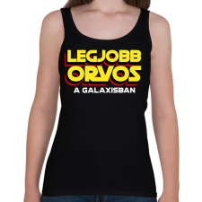 PRINTFASHION LEGJOBB ORVOS A GALAXISBAN - Női atléta - Fekete női trikó