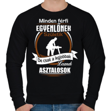 PRINTFASHION Legjobbak lesznek asztalosok - Férfi pulóver - Fekete