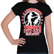 PRINTFASHION Legnagyobb tűzoltó - Évszámmal - Női póló - Fekete női póló