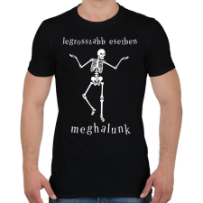 PRINTFASHION legrosszabb esetben meghalunk - Férfi póló - Fekete férfi póló