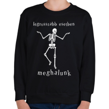 PRINTFASHION legrosszabb esetben meghalunk - Gyerek pulóver - Fekete gyerek pulóver, kardigán