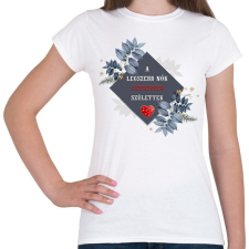 PRINTFASHION Legszebb nők október - Női póló - Fehér női póló