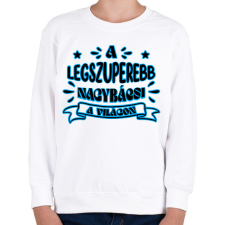 PRINTFASHION Legszuperebb nagybácsi - Gyerek pulóver - Fehér gyerek pulóver, kardigán