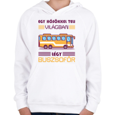 PRINTFASHION Légy buszsofőr - Gyerek kapucnis pulóver - Fehér gyerek pulóver, kardigán