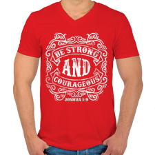 PRINTFASHION Légy erős és bátor - Férfi V-nyakú póló - Piros férfi póló