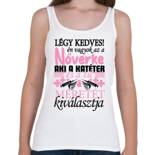 PRINTFASHION Légy kedves a Nővérkével! - Női atléta - Fehér női trikó
