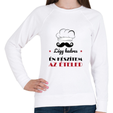 PRINTFASHION Légy kedves a szakáccsal - Női pulóver - Fehér