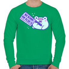 PRINTFASHION Légy kedves, különben..  - Férfi pulóver - Zöld