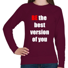 PRINTFASHION Légy te magad legjobb változata - Női pulóver - Bordó női pulóver, kardigán