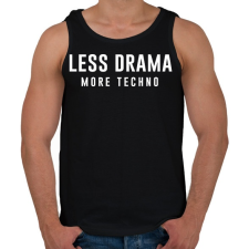 PRINTFASHION Less Drama More Techno - Férfi atléta - Fekete atléta, trikó
