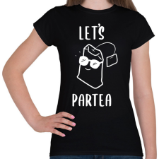 PRINTFASHION Let's ParTEA - Női póló - Fekete női póló