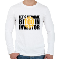 PRINTFASHION Lets-become-bitcoin-investor - Férfi hosszú ujjú póló - Fehér