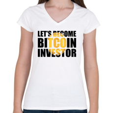PRINTFASHION Lets-become-bitcoin-investor - Női V-nyakú póló - Fehér