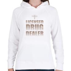 PRINTFASHION Licensed drug dealer - Pharmacist - Női kapucnis pulóver - Fehér