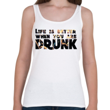 PRINTFASHION Life is better. - Női atléta - Fehér női trikó