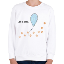 PRINTFASHION life is good - Gyerek pulóver - Fehér gyerek pulóver, kardigán