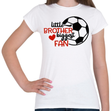 PRINTFASHION Little brother biggest fan - Női póló - Fehér