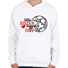 PRINTFASHION Little sister biggest fan - Gyerek kapucnis pulóver - Fehér