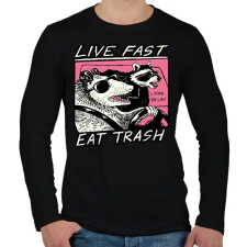 PRINTFASHION Live fast, eat trash - Férfi hosszú ujjú póló - Fekete férfi póló