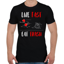 PRINTFASHION LIVE FAST! EAT TRASH! - Férfi póló - Fekete férfi póló