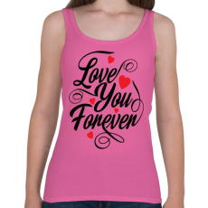 PRINTFASHION Love u 4ever - Női atléta - Rózsaszín