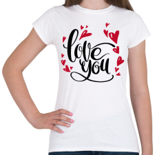 PRINTFASHION love you - Női póló - Fehér női póló