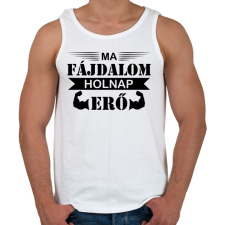 PRINTFASHION Ma fájdalom - Férfi atléta - Fehér atléta, trikó