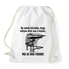 PRINTFASHION Ma is inni fogok! - Sportzsák, Tornazsák - Fehér tornazsák