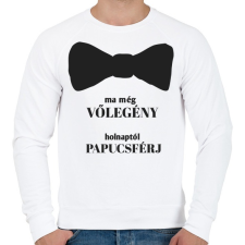 PRINTFASHION Ma még vőlegény holnaptól papucsférj - Férfi pulóver - Fehér férfi pulóver, kardigán