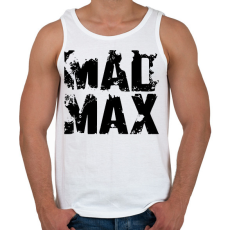 PRINTFASHION Mad Max fekete - Férfi atléta - Fehér