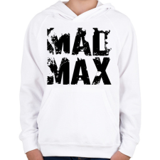 PRINTFASHION Mad Max fekete - Gyerek kapucnis pulóver - Fehér gyerek pulóver, kardigán