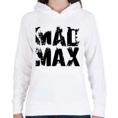 PRINTFASHION Mad Max fekete - Női kapucnis pulóver - Fehér