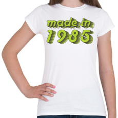 PRINTFASHION made-in-1985-green-grey - Női póló - Fehér
