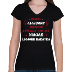 PRINTFASHION Magas legjobb barát - Női V-nyakú póló - Fekete