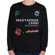 PRINTFASHION Magyarnak lenni - Gyerek pulóver - Fekete